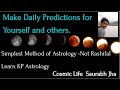 Make daily prediction for your own chart | Learn Basics of KP astrology
