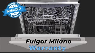 Fulgor Milano Dishwasher Warranty - Complete Overview