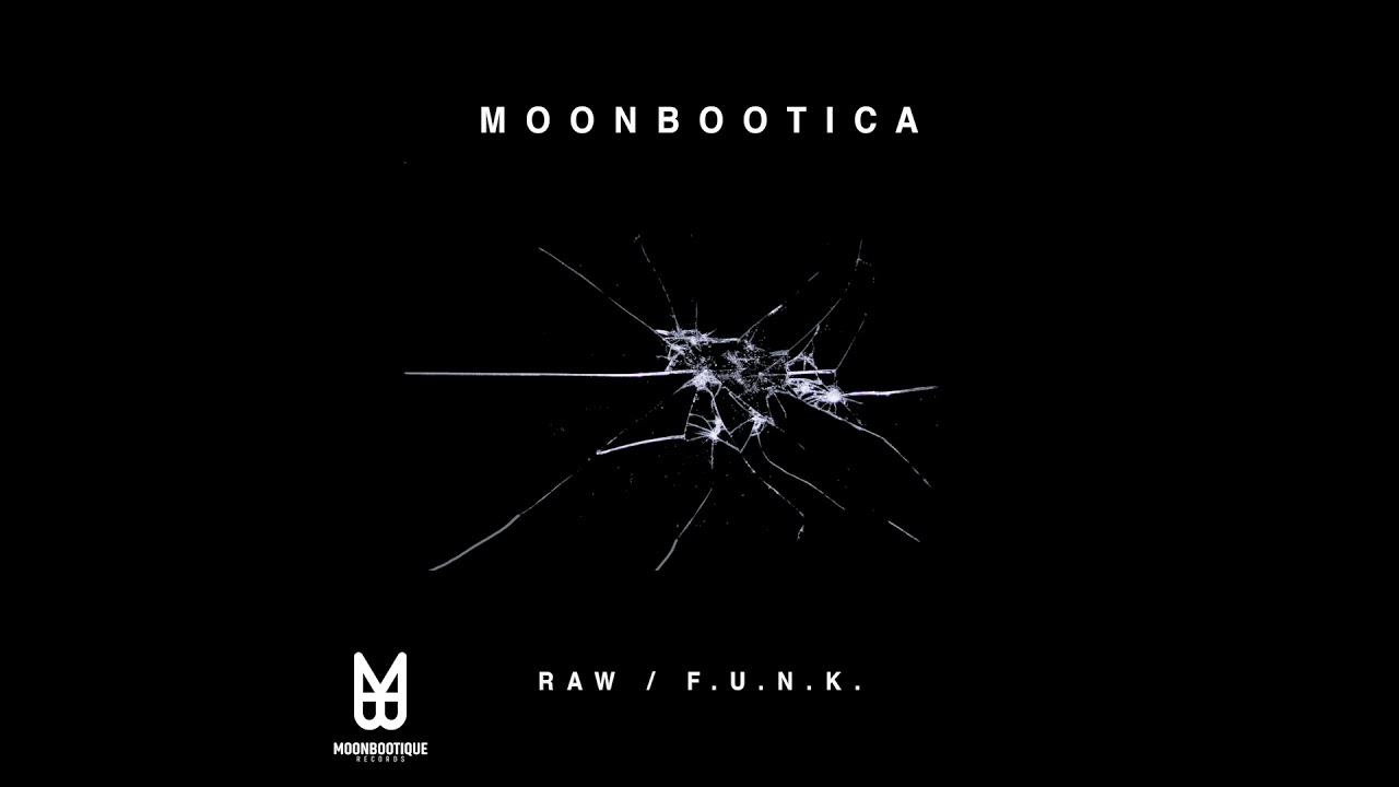 Watch Moonbootica - RAW on YouTube Watch Moonbootica - RAW on YouTube