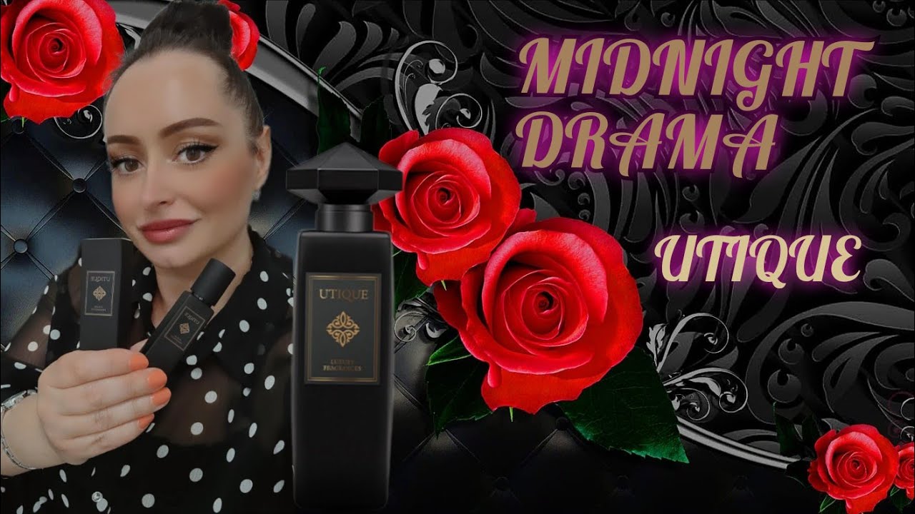 🌹 MIDNIGHT DRAMA 🌹 UTIQUE LUXURY COLLECTION 🌹 SMELL SEXY & RICH ❤ FM  WORLD 🤎 NEW PERFUME 🤎 ROSE🌹❤ 