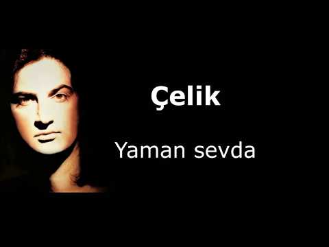 ÇELİK - Yaman Sevda (lyrics)