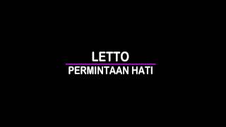 Video thumbnail of "Letto - Permintaan Hati"