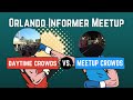 Orlando Informer Meetup CROWD COMPARISON!!