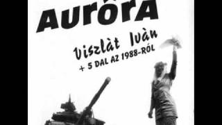 Video thumbnail of "Auróra - Viszlát Iván"
