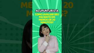 REALIZAR UM DIAGNÓSTICO RÁPIDO E FÁCIL NA ACUPUNTURA