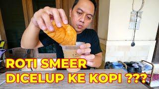 ROTI SMEER DICELUPIN KE ES KOPI SUSU ?? ACKWARD