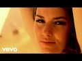 Shania Twain - The Woman In Me (Needs The Man In You)