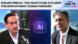 Davos 2026 | 'You Have To Be AI Fluent For Employment Going Forward': Rishad Premji