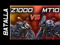 Z1000 VS MT10 | BATALLA A MUERTE #FULLGASS