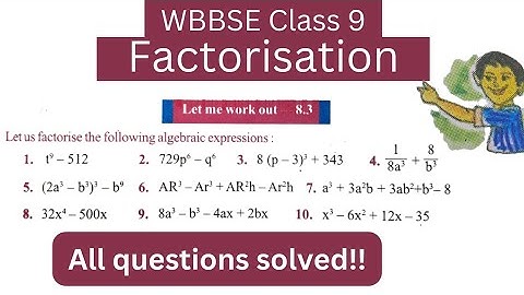 WBBSE Class 9 Chapter 8.3 | factorisation class 9 west bengal board