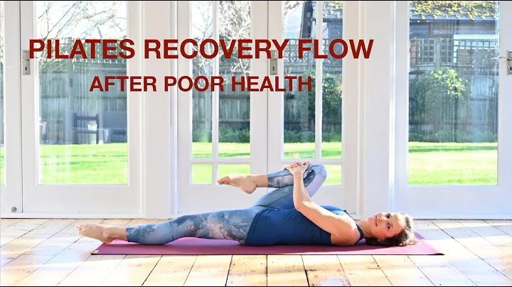 Pilates Recovery Flow After Poor Health 1 - Gentle Flow For When You Don't Feel Good 20 mins