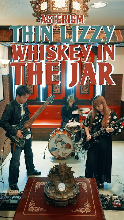 WHISKEY IN THE JAR / THIN LIZZY