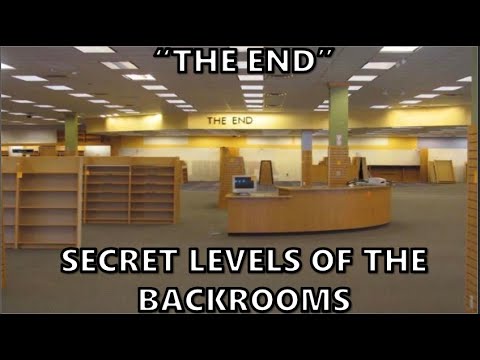 Secret Levels of The Backrooms The End, The Backrooms