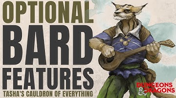 Bard Optional Class Features - Tasha