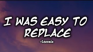  Levonix - I Was Easy To Replace | Emotional Rap Song About Being Replaced & Heartbreak