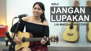 JANGAN LUPAKAN - NIDJI ( LIA MAGDALENA COVER )