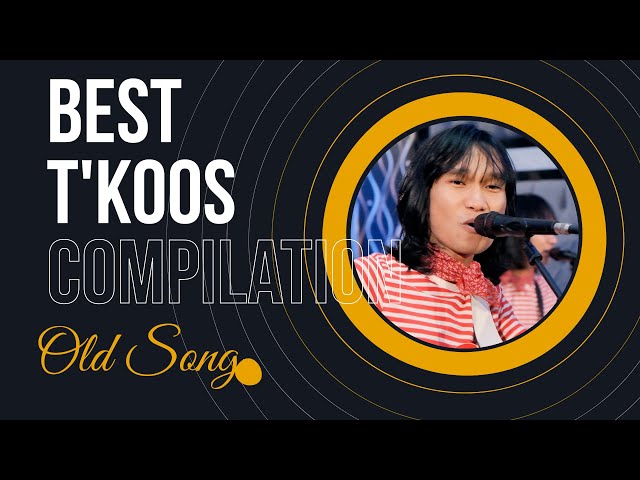 BEST OLD SONG PLAYLIST 2024 COVER by T'KOOS class=