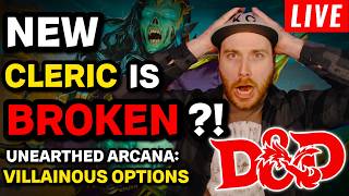 Villainous Options: Unearthed Arcana 2026 LIVE! | D&D 5.5E