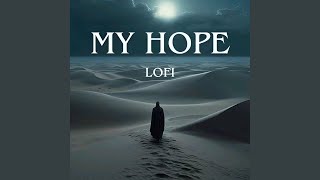 My Hope  Nasheed lofi
