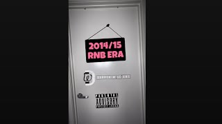 2014/15 RNB ERA 🤩 #rnb #r&b #oldschoolrnb #oldschoolr&b