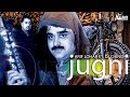 Jugni remix  best of arif lohar ft dj chino  hitech music