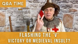 Flashing The V Victory Or Medieval Insult?