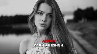 Masoud Jalilian - Zakhme Eshgh (AZAAR Remix) Ey Xudo Xor Etmagay