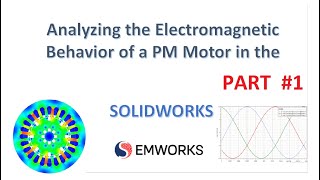 How to Simulate a PMSM Motor in SolidWorks: Step-by-Step Tutorial PART_1 screenshot 4