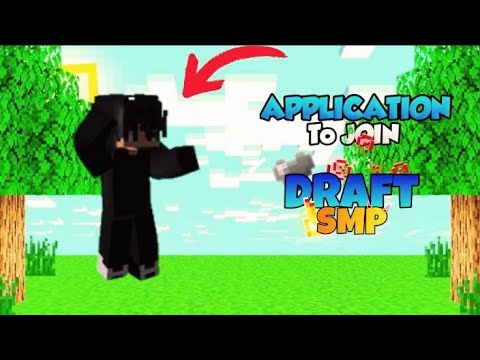 Application to join Draft SMP @adiliveyt962 - YouTube