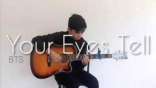 BTS 'Your Eyes Tell' - Cover (Fingerstyle Guitar)