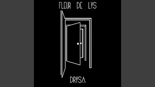 Video thumbnail of "Fleur De Lys - Digon"