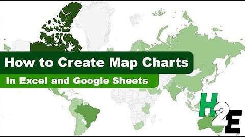 How to Create Map Charts in Excel and Google Sheets