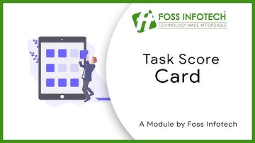 Odoo 13 Apps | Task Score Card | FOSS INFOTECH PRIVATE LIMITED