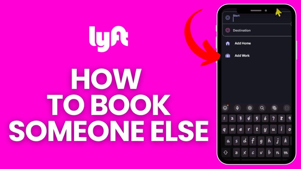 How to Book Lyft for Someone Else on Lyft Application 2024?