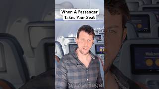 When A Passenger Takes Your Seat #shorts
