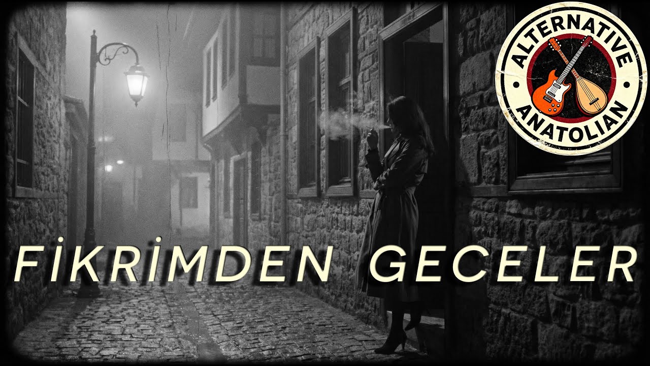 Fikrimden Geceler - Psychedelic Anatolian Folk Rock | Alternative Anatolian Cover