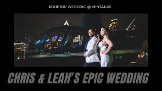 Chris & Leah’s Epic Rooftop Wedding At Ventanas Atlanta! #Wedding #Ventanas #atlanta #downtown #love