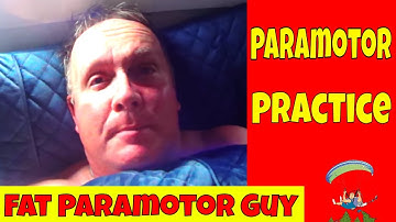 Paramotor Practice Makes Perfect