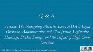 2024 ADAO AAPC: Q & A Session IV: Navigating Asbestos Law