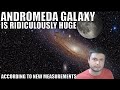 New Measurement of Andromeda Galaxy Size Suggest Gigantic Halo