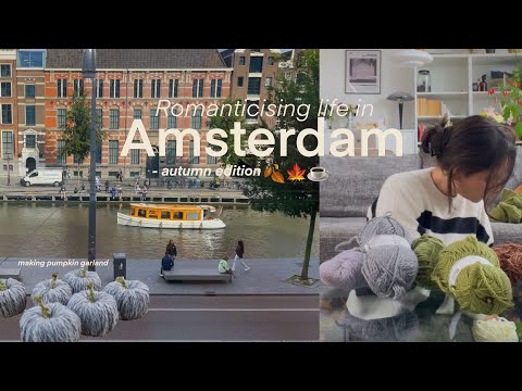 A Cozy Autumn Week in Amsterdam | Romanticizing my Life, Solo Cinema Trip & More 🍂