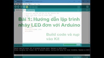 Bài 1: Hướng dẫn lập trình nháy LED đơn với Arduino