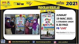 Pelancaran Jom ke Sekolah & Program Guru Penyayang 2021