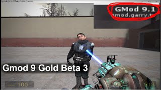 Gmod 9.1 Beta 3 - Obscure version in Garrys Mods History