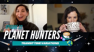 How can we detect exoplanets using transit time variations? Episode 22