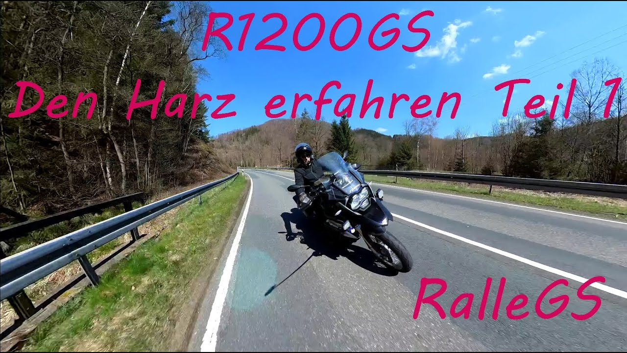 Den Harz erfahren Teil 1 mit der R1200GS