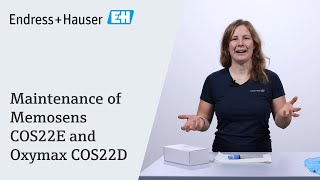 Maintenance of Memosens COS22E and Oxymax COS22D