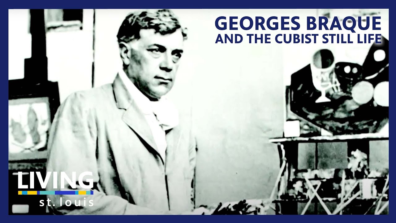 Georges Braque and the Cubist Still Life | Living St. Louis