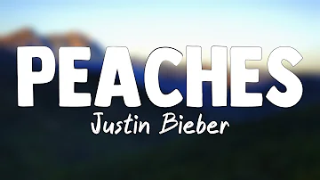 Peaches ft. Daniel Caesar, Giveon - Justin Bieber (Lyrics) 🌿