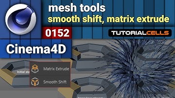 0152. smooth shift & matrix extrude tool in cinema 4d